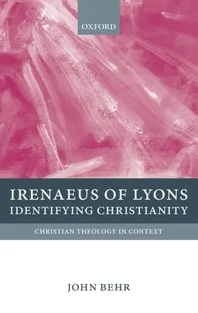 Behr |  Irenaeus of Lyons | Buch |  Sack Fachmedien