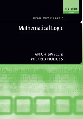 Chiswell / Hodges |  Mathematical Logic | Buch |  Sack Fachmedien