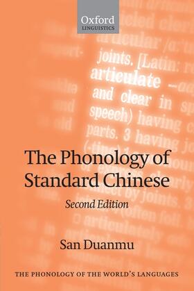 Duanmu |  The Phonology of Standard Chinese | Buch |  Sack Fachmedien