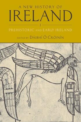 O Croinin / Ó Cróinín |  A New History of Ireland, Volume I | Buch |  Sack Fachmedien