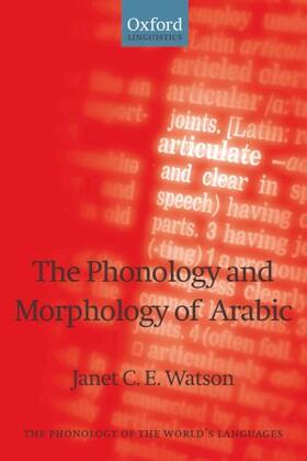 Watson |  The Phonology and Morphology of Arabic | Buch |  Sack Fachmedien