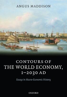 Maddison |  Contours of the World Economy 1-2030 AD | Buch |  Sack Fachmedien