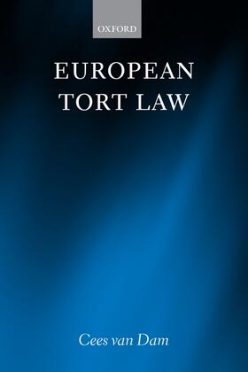 van Dam |  European Tort Law | Buch |  Sack Fachmedien