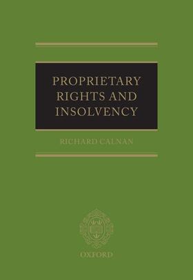 Calnan |  Proprietary Rights and Insolvency | Buch |  Sack Fachmedien