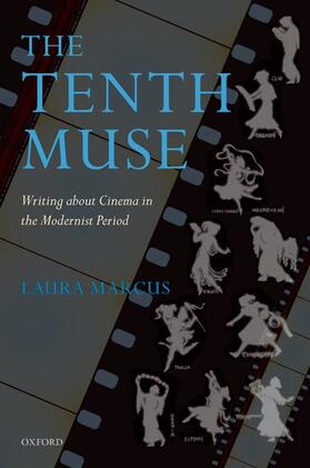 Marcus |  The Tenth Muse: Writing about Cinema in the Modernist Period | Buch |  Sack Fachmedien