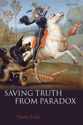 Field |  Saving Truth from Paradox | Buch |  Sack Fachmedien