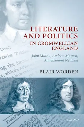 Worden |  Literature and Politics in Cromwellian England | Buch |  Sack Fachmedien