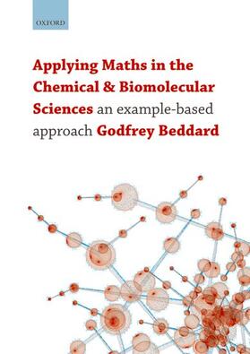 Beddard |  Applying Maths in the Chemical and Biomolecular Sciences | Buch |  Sack Fachmedien