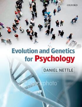 Nettle |  Evolution and Genetics for Psychology | Buch |  Sack Fachmedien