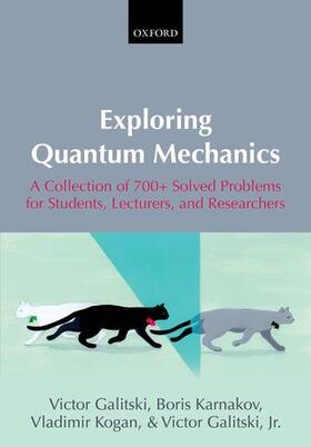 Karnakov / Galitski / Kogan |  Exploring Quantum Mechanics | Buch |  Sack Fachmedien