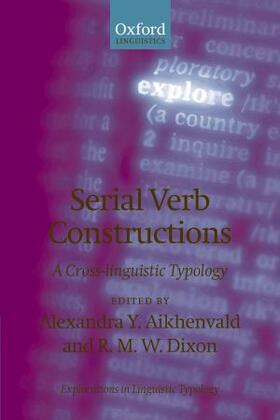 Aikhenvald / Dixon |  Serial Verb Constructions | Buch |  Sack Fachmedien