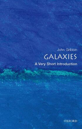 Gribbin |  Galaxies: A Very Short Introduction | Buch |  Sack Fachmedien