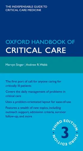 Singer / Webb |  Oxford Handbook of Critical Care | Buch |  Sack Fachmedien