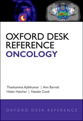 Ajithkumar / Cook / Barrett |  Oxford Desk Reference: Oncology | Buch |  Sack Fachmedien