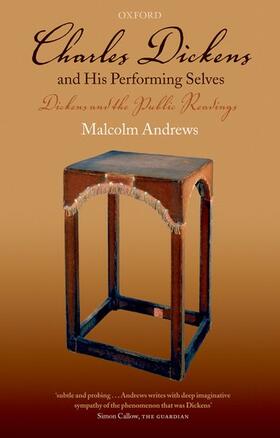 Andrews |  Charles Dickens and His Performing Selves | Buch |  Sack Fachmedien