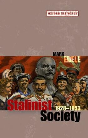 Edele |  Stalinist Society | Buch |  Sack Fachmedien