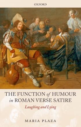 Plaza |  The Function of Humour in Roman Verse Satire | Buch |  Sack Fachmedien