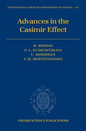 Bordag / Klimchitskaya / Mohideen |  Advances in the Casimir Effect | Buch |  Sack Fachmedien