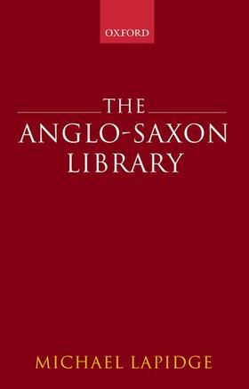 Lapidge |  The Anglo-Saxon Library | Buch |  Sack Fachmedien