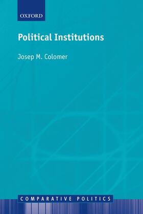 Colomer |  Political Institutions | Buch |  Sack Fachmedien