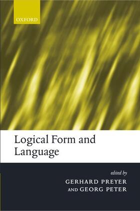 Peter / Preyer |  Logical Form and Language | Buch |  Sack Fachmedien