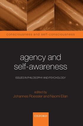 Eilan / Roessler |  Agency and Self-Awareness | Buch |  Sack Fachmedien