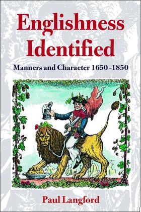Langford |  Englishness Identified ' Manners and Character 1650-1850 ' | Buch |  Sack Fachmedien