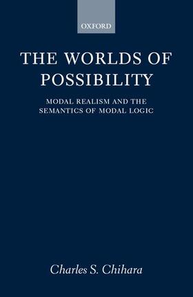 Chihara |  The Worlds of Possibility | Buch |  Sack Fachmedien