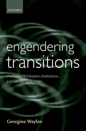 Waylen |  Engendering Transitions | Buch |  Sack Fachmedien