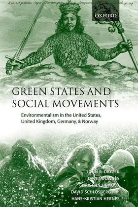 Dryzek / Downes / Hunold |  Green States and Social Movements | Buch |  Sack Fachmedien