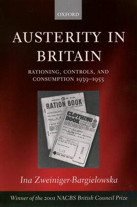 Bargielowska / Zweiniger-Bargielowska |  Austerity in Britain | Buch |  Sack Fachmedien