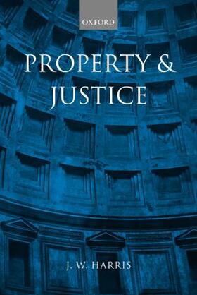 Harris |  Property & Justice | Buch |  Sack Fachmedien