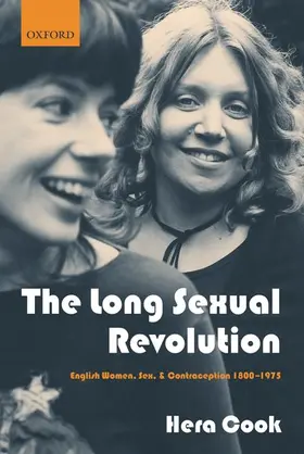 Cook |  The Long Sexual Revolution | Buch |  Sack Fachmedien