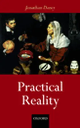 Dancy |  Practical Reality | Buch |  Sack Fachmedien