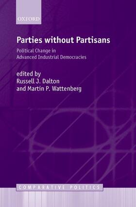 Dalton / Wattenberg |  Parties Without Partisans | Buch |  Sack Fachmedien