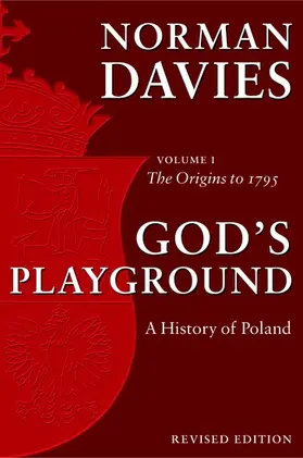 Davies |  God's Playground A History of Poland | Buch |  Sack Fachmedien