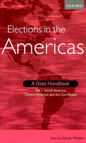 Nohlen |  Elections in the Americas | Buch |  Sack Fachmedien