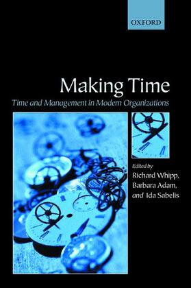 Adam / Whipp / Sabelis |  Making Time | Buch |  Sack Fachmedien