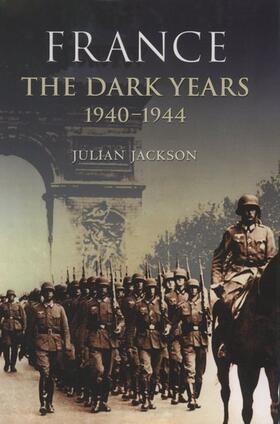 Jackson |  France: The Dark Years, 1940-1944 | Buch |  Sack Fachmedien