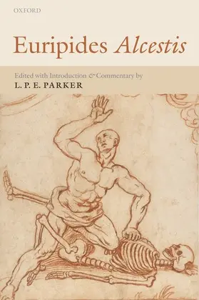 Parker |  Euripides Alcestis | Buch |  Sack Fachmedien