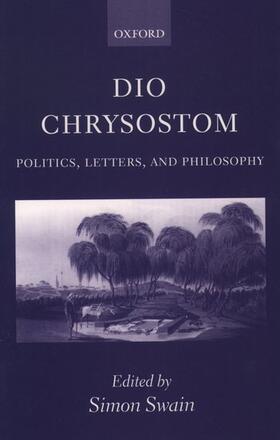 Swain |  Dio Chrysostom | Buch |  Sack Fachmedien