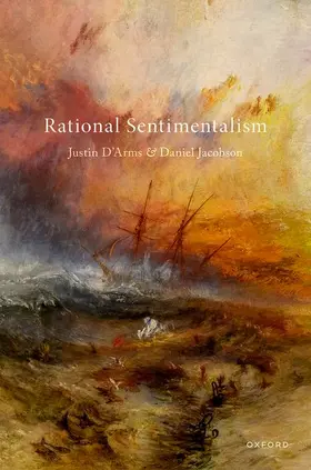 D'Arms / Jacobson |  Rational Sentimentalism | Buch |  Sack Fachmedien