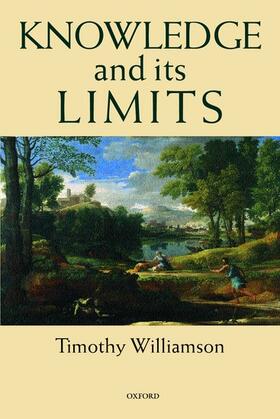 Williamson |  Knowledge and Its Limits | Buch |  Sack Fachmedien