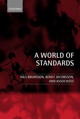 Brunsson / Jacobsson |  A World of Standards | Buch |  Sack Fachmedien