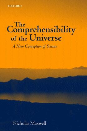 Maxwell |  The Comprehensibility of the Universe | Buch |  Sack Fachmedien