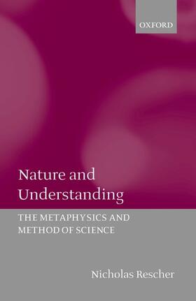 Rescher |  Nature and Understanding | Buch |  Sack Fachmedien