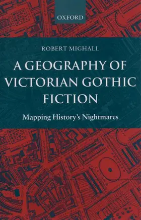 Mighall |  A Geography of Victorian Gothic Fiction | Buch |  Sack Fachmedien