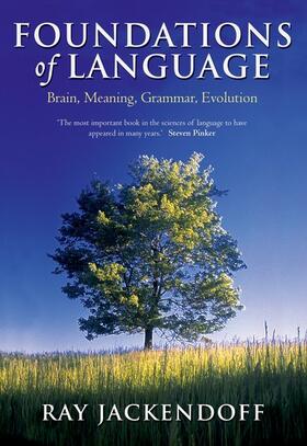 Jackendoff |  Foundations of Language Brain, Meaning, Grammar, Evolution (Paperback) | Buch |  Sack Fachmedien