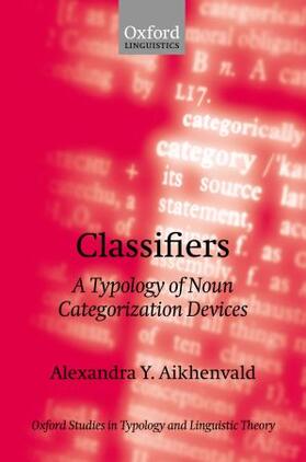 Aikhenvald / Aikhenval'd |  Classifiers | Buch |  Sack Fachmedien