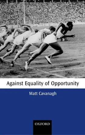 Cavanagh |  Against Equality of Opportunity | Buch |  Sack Fachmedien